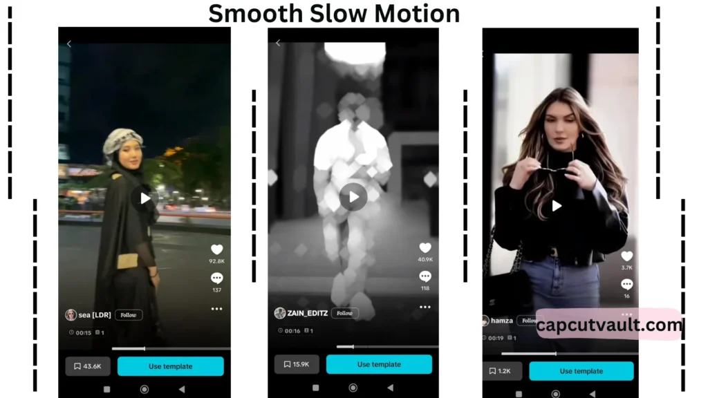 Smooth slow motion template of CapCut
