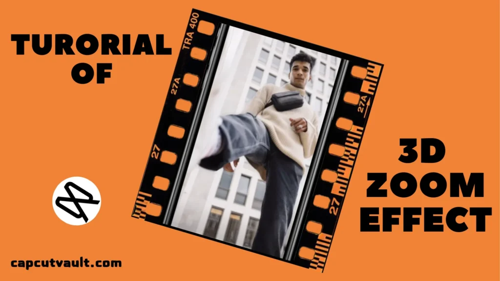 Tutorial of 3D Zoom effect in CapCut.
